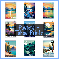 Posters - Tahoe Prints @ TahoeDigitalDreams